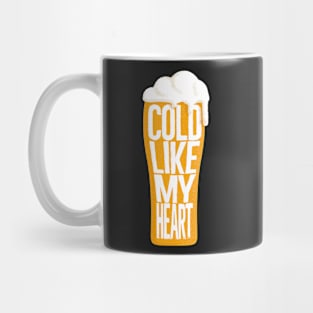 cold like my heart Mug